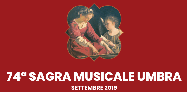 Sagra Musicale Umbra 2019